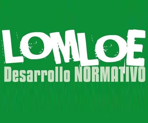 LOMLOE-Desarrollo-Normativo-600x500