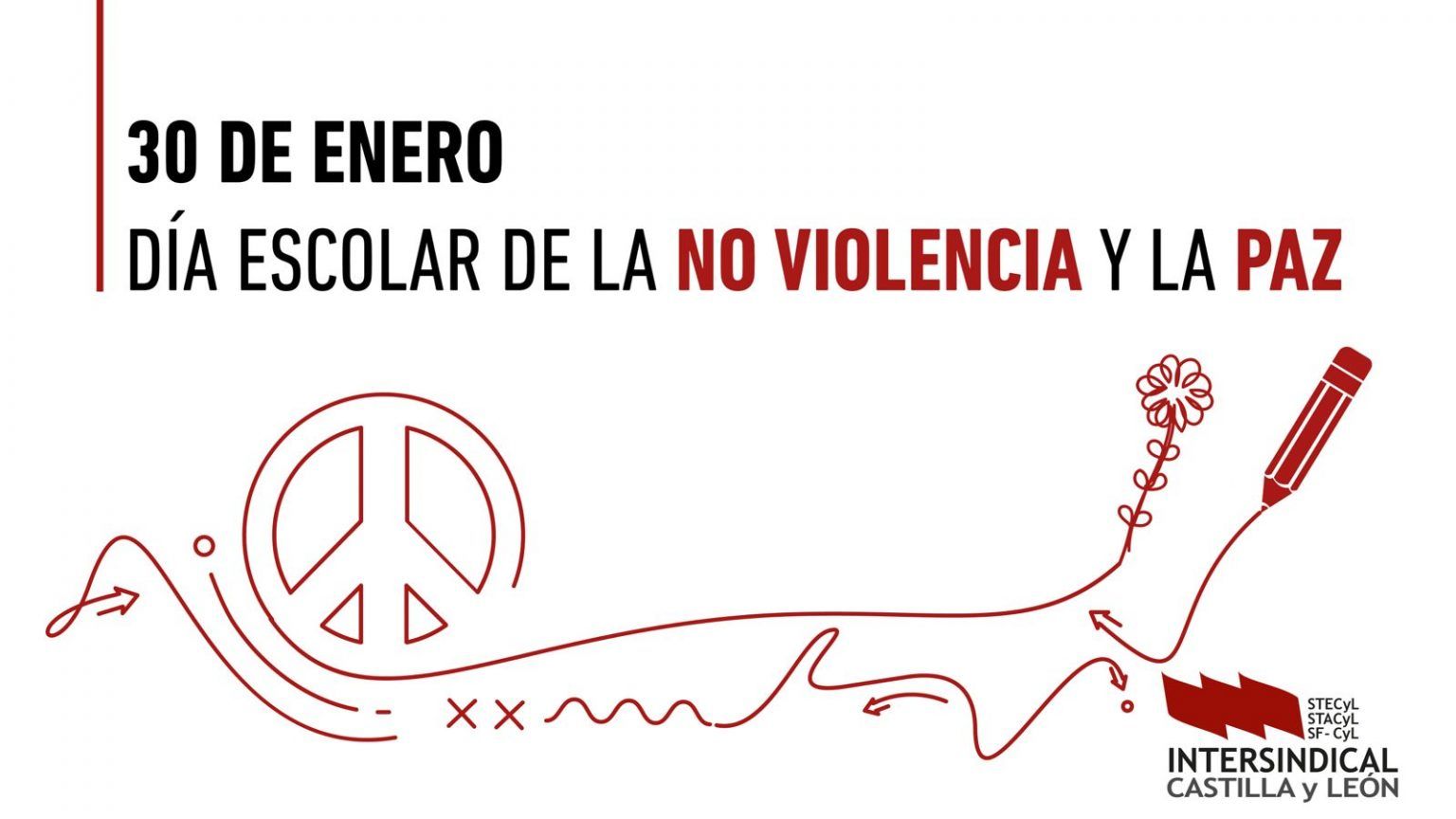 30 de enero: Día Escolar de la No Violencia y la Paz - STECyL-i